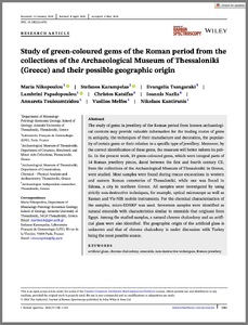 Study of green-coloured gems of the Roman period from the collections of the Archaeological Museum of Thessaloniki (Greece) and their possible geographic origin